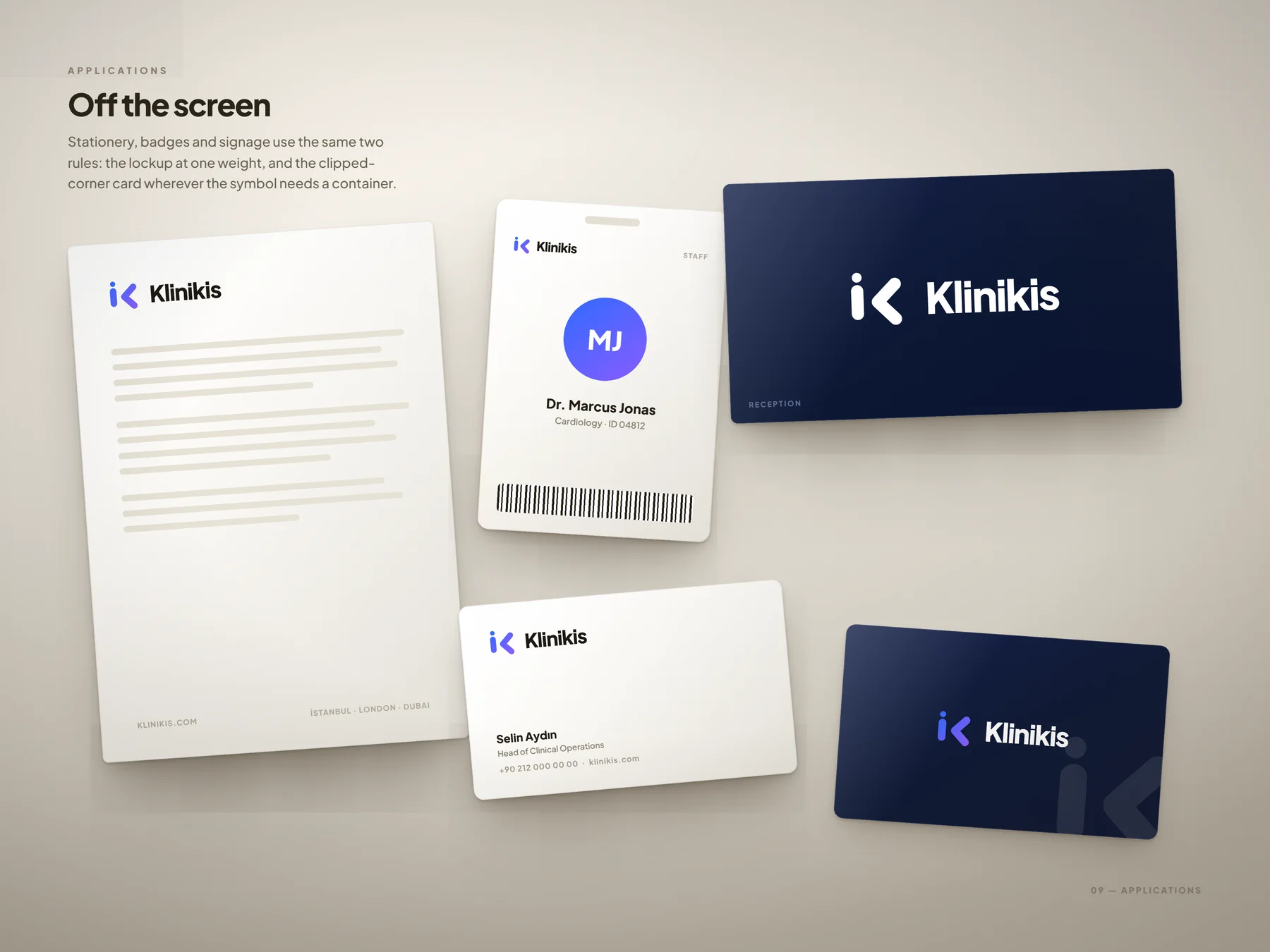 Applications: letterhead, staff ID badge, reception sign and business cards