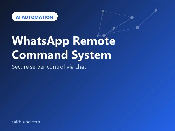 WhatsApp Remote Command System